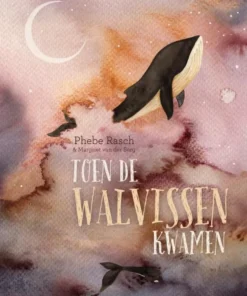 Toen de walvissen kwamen