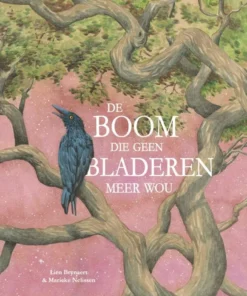 De boom die geen bladeren meer wou