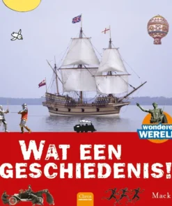 Wat een geschiedenis!