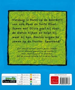 Alternative view of Karel op de boerderij