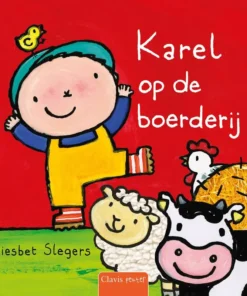 Karel op de boerderij
