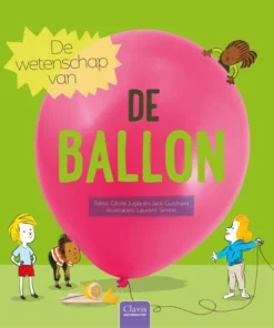 De wetenschap van de ballon