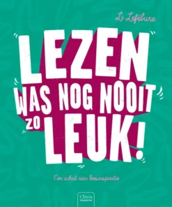 Lezen was nog nooit zo leuk!