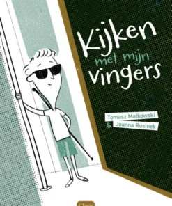Kijken met mijn vingers