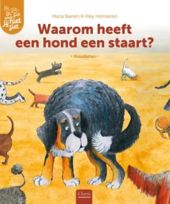 Waarom heeft een hond een staart?
