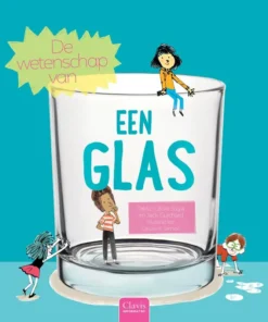 De wetenschap van een glas