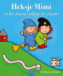 Heksje Mimi en het laatste rolletje wc-papier