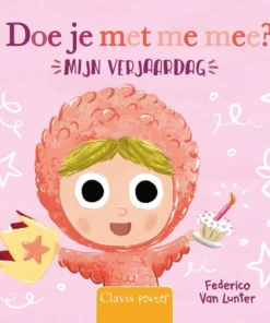 Doe je met me mee? Mijn verjaardag