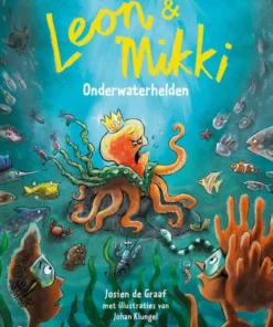 Leon en Mikki. Onderwaterhelden