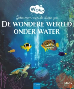 De wondere wereld onder water