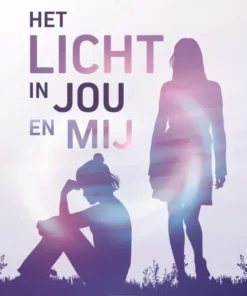 Het licht in jou en mij