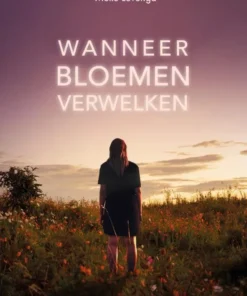 Wanneer bloemen verwelken