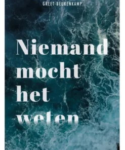 Niemand mocht het weten