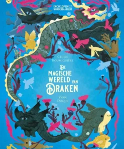 De magische wereld van draken