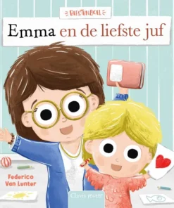 Emma en de liefste juf