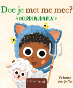 Doe je met me mee? Boerderijdieren