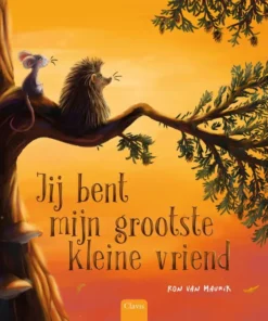 Jij bent mijn grootste kleine vriend