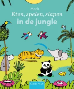 Eten, spelen, slapen in de jungle