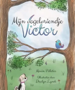 Mijn vogelvriendje Victor