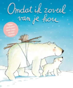 Omdat ik zoveel van je hou