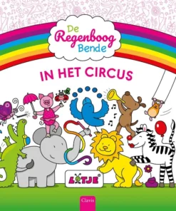 De Regenboogbende in het circus
