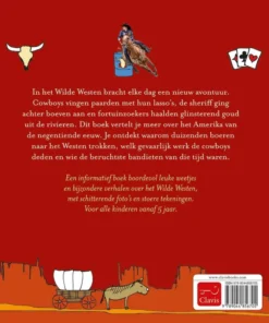 Alternative view of Het wilde Westen