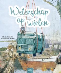 Wetenschap op wielen