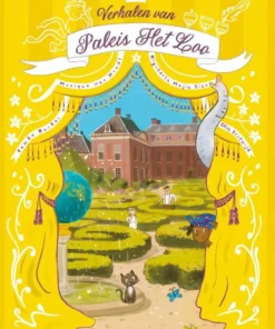 Verhalen van Paleis Het Loo