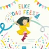 Elke dag feest | 9789044858853