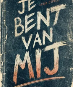 Je bent van mij