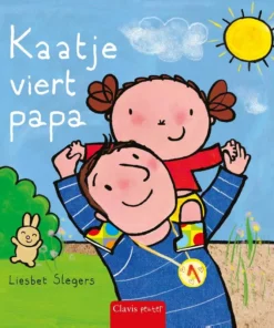 Kaatje viert papa