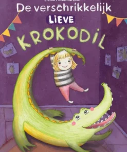 De verschrikkelijk lieve Krokodil