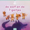 de wolf en de 7 geitjes | 9789044860733