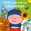 Karels grote boek over seizoenen | 9789044862010