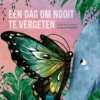 Een dag om nooit te vergeten | 9789044862324