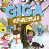 Het GIGA verhalenboek | 9789047635703