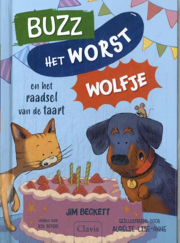 Buzz het worstwolfje en het raadsel van de taart | 9789044864564 Buzz het worstwolfje en het raadsel van de taart