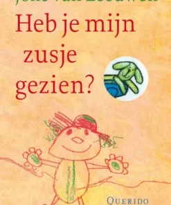 Heb je mijn zusje gezien?