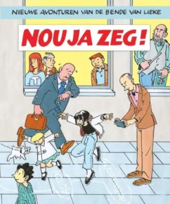 Nou ja zeg!