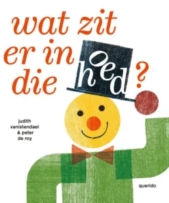 Wat zit er in die hoed?