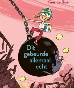 Dit gebeurde allemaal echt