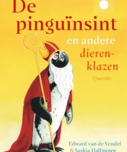 De pinguïnsint en andere dierenklazen