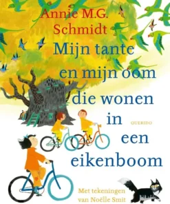 Mijn tante en mijn oom die wonen in een eikenboom