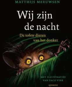 Wij zijn de nacht