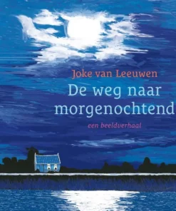 De weg naar morgenochtend