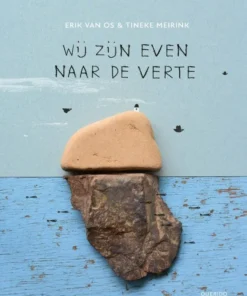 Wij zijn even naar de verte