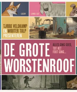 De grote worstenroof