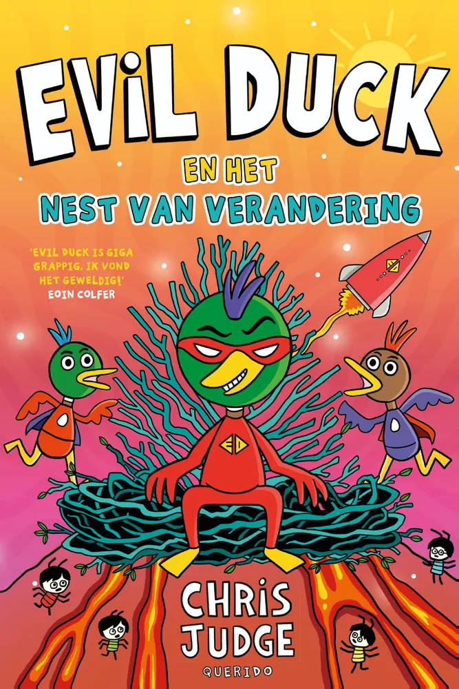 Evil Duck en het Nest van Verandering | 9789045131016 Evil Duck en het Nest van Verandering