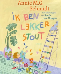 Ik ben lekker stout
