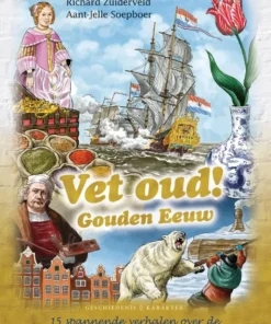 Vet oud! Gouden Eeuw